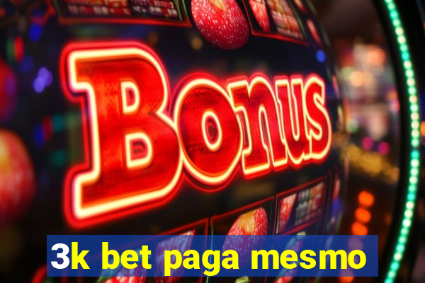 3k bet paga mesmo